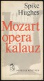 Mozart operakalauz
