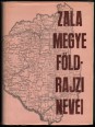 Zala megye földrajzi nevei