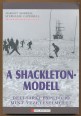 A Shackleton-modell. Déli-sarki expedíció mint vezetéselmélet