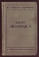 Kant-breviarium. Kant világnézete és életfelfogása