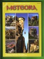 Meteora. A kolostor és szerzetesség története
