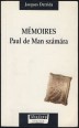 Mémoires Paul de Man számára