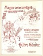 Magyar zenei ereklyék. A régi magyar zene kincseiből 1672-1838. Thököly és Rákóczi korabeli kurucz nóták [Reprint]
