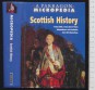 Scottish History. Every battle, every clash of clans; Independence and devolution
