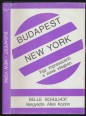 Budapest/New York. Egy impresszárió a zenei világban