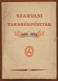 Szarvasi Takarékpénztár 1868-1943