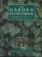 The Garden Sourcebook. The Essential Guide to Planning and Planting