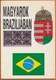 Magyarok Brazíliában