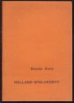 Holland nyelvkönyv. Nederlands taalbek voor Hongarin