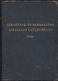 Törvények és rendeletek hivatalos gyűjteménye 1952