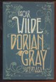 Dorian Gray képmása. Cenzúrázatlan változat