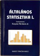 Általános statisztika I. kötet