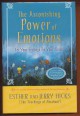 The Ashtonishing Power of Emotions. Let Your Feelings Be Your Guirde