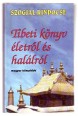 Tibeti könyv életről és halálról