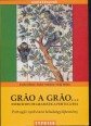 Gráo a gráo. Exercícios de Gramática Portuguesa. Portugál nyelvtani feladatgyűjtemény