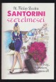 Santorini szerelmesei