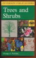 A Field Guide to Trees and Shrubs. Northeastern and north-central United States and southeastern and south-central Canada