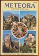 Meteora. A szentsziklák története
