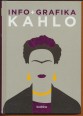 Info + Grafika - Kahlo