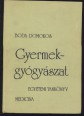 Gyermekgyógyászat