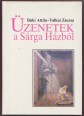 Üzenetek a Sárga Házból. Belső képek könyve