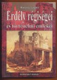 Erdély régiségei és történelmi emlékei [Reprint]