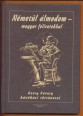 Németül álmodom - magyar feliratokkal. Georg Kövary kávéházi történetei