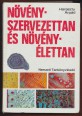 Növényszervezettan és növényélettan