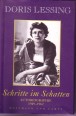 Schritte im Schatten. Autobiographie 1949-1962.