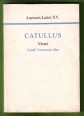 Catullus versei. Catulli Veronsis liber