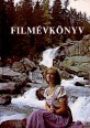 Filmévkönyv 1982. A magyar film egy éve