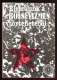 Életrajzok a bolsevizmus történetéből